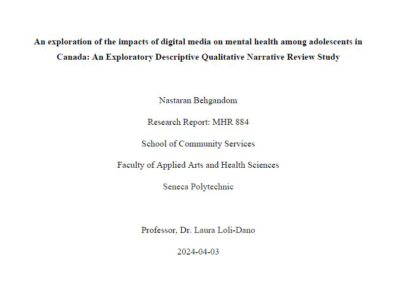An exploration of the impacts of digital media on mental health among adolescents in Canada: An exploratory descriptive qualitative narrative review study