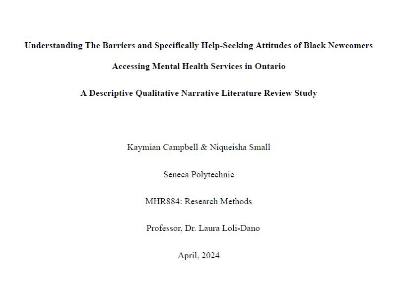 Understanding the barriers and specifically help-seeking attitudes of black newcomers accessing mental health services in Ontario: A descriptive qualitative narrative literature review study