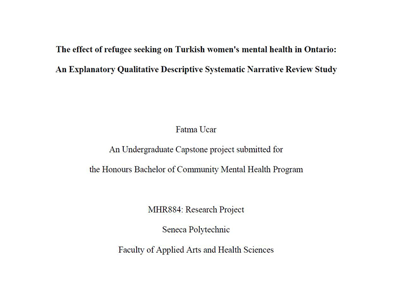 The effect of refugee seeking on Turkish women's mental health in Ontario: An explanatory qualitative descriptive systematic narrative review study